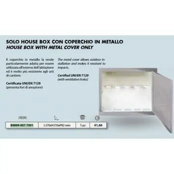 SCATOLA HOUSE BOX con COP. MET. 370x310x82 B9899-007-7001 - Accessori
